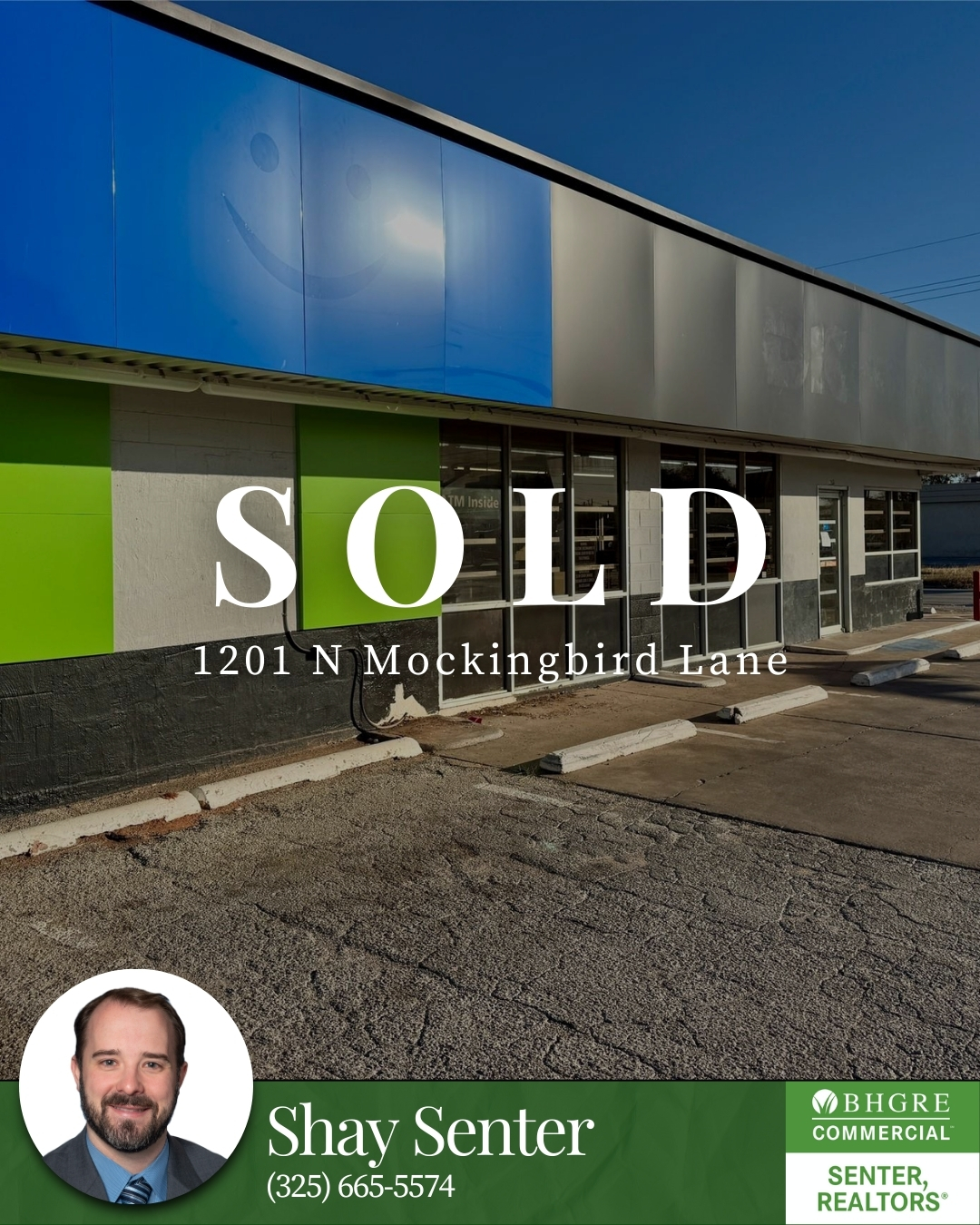 Commercial property at 1201 Mockingbird sold by BHGRE Senter, REALTORS® in Abilene, Texas. Social media graphic featuring a recently sold commercial real estate property marketed by Shay Senter.