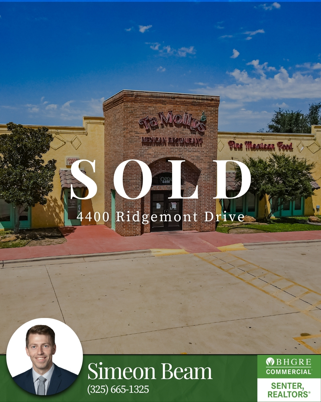 Sold commercial property at 4400 Ridgemont Drive in Abilene, Texas, marketed by Simeon Beam of BHGRE Senter, REALTORS®, featuring former Ta Molly's Mexican Restaurant building.