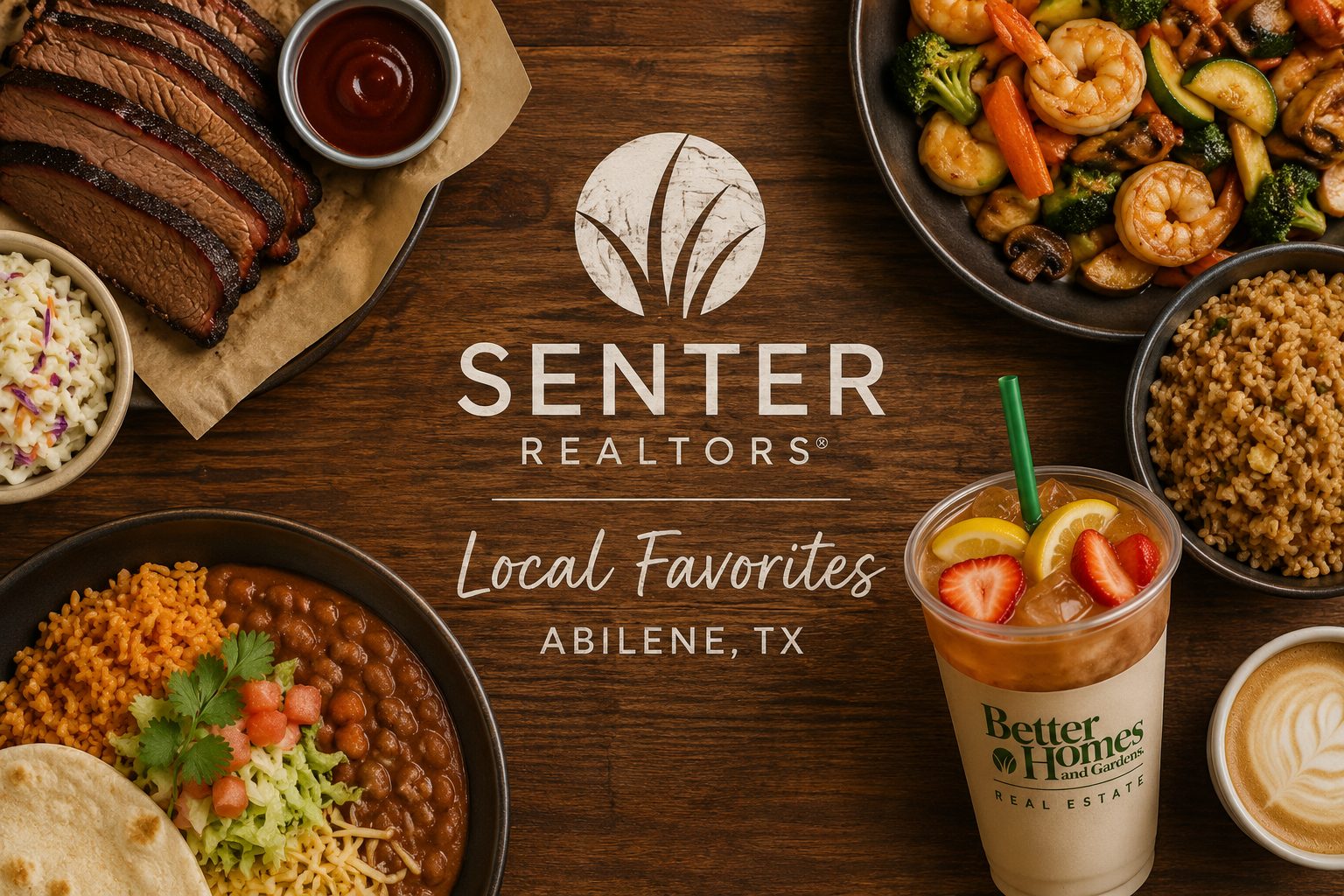 Food-themed graphic featuring barbecue, Mexican food, hibachi, tea, and coffee surrounding a Senter REALTORS® Local Favorites Abilene, TX logo.