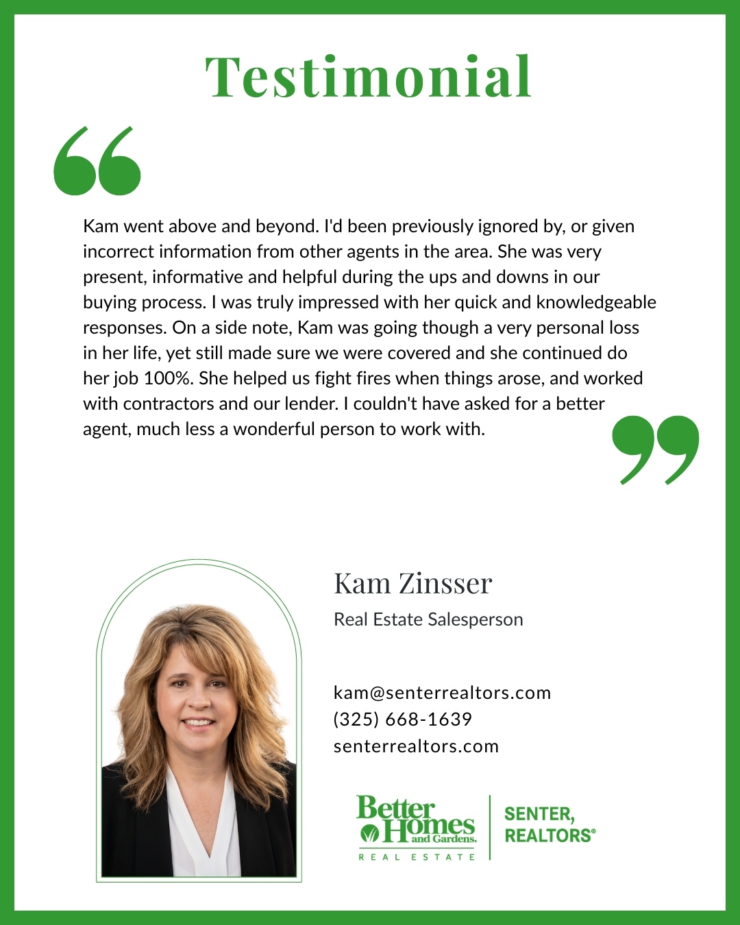 Client testimonial about working with BHGRE Senter REALTOR Kam Zinsser.